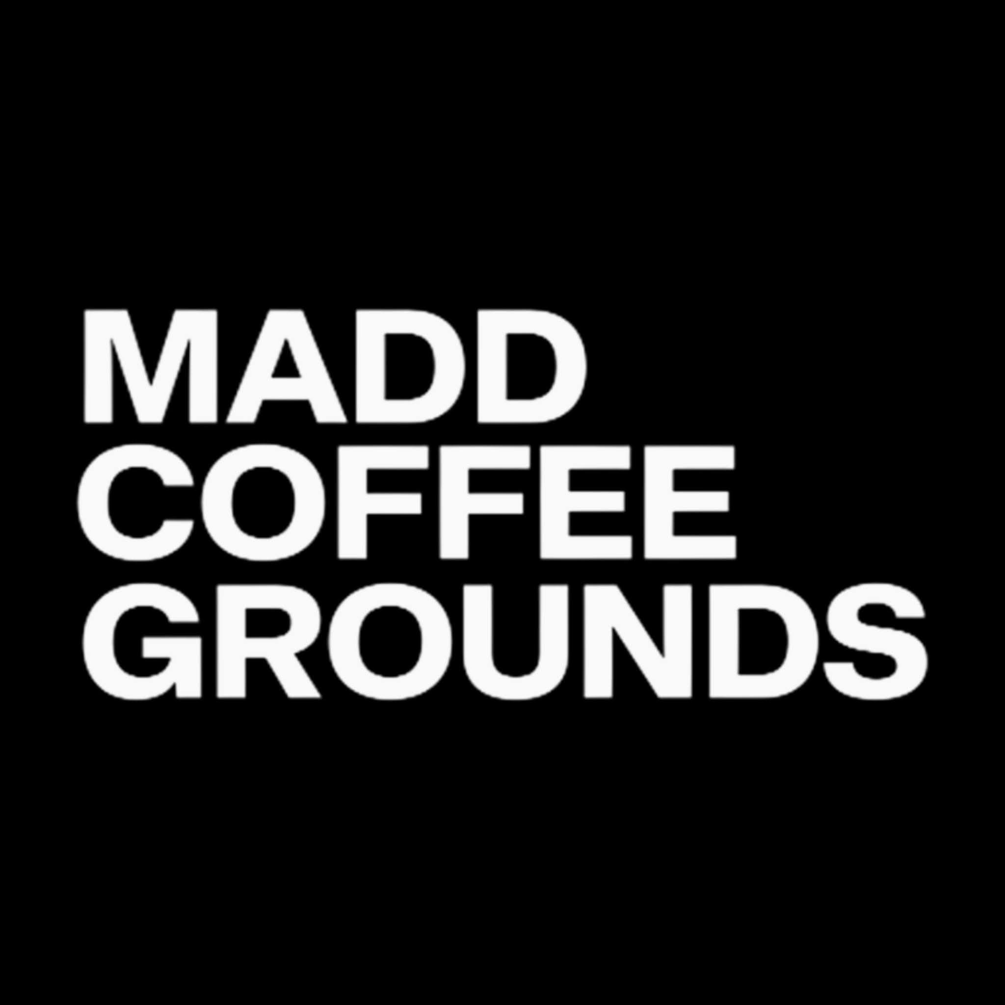 Madd Coffee Grounds